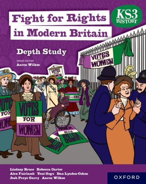 KS3 History Depth Study: Fight for Rights in Modern Britain Student Book Supply