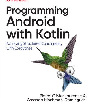 Programming Android with Kotlin: Achieving Structured Concurrency with Coroutines Supply