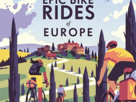 Lonely Planet Epic Bike Rides of Europe Hot on Sale