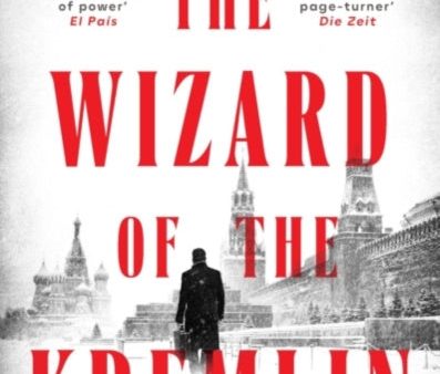 Wizard of the Kremlin, The Hot on Sale