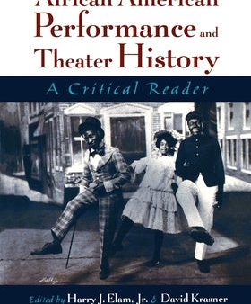 African American Performance and Theater History: A Critical Reader Fashion