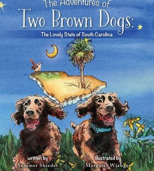 Adventures of Two Brown Dogs: The Lovely State of South Carolina, The For Sale