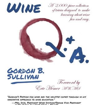 Wine Q. & A.: A 2,000-Piece Collection of Trivia Designed to Make Learning about Wine Fun and Easy on Sale