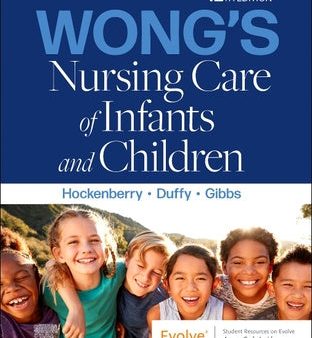 Wong s Nursing Care of Infants and Children Online