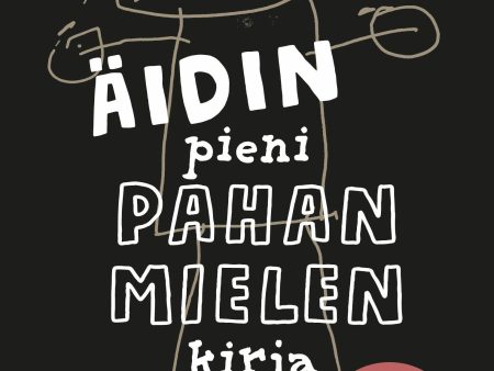 Äidin pieni pahan mielen kirja Online Sale