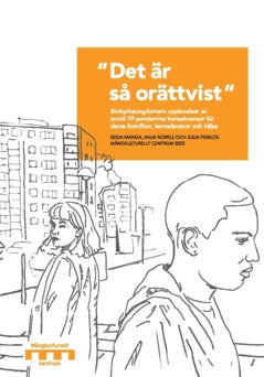 “Det är så orättvist” : Botkyrkaungdomars upplevelser av covid-19-pandemins konsekvenser för deras livsvillkor, levnadsvanor och hälsa Online Hot Sale