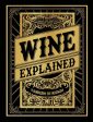 Wine Explained Online Sale