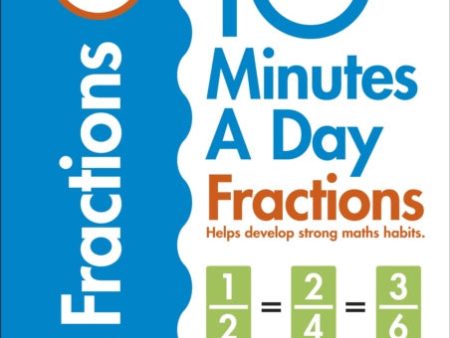 10 Minutes A Day Fractions, Ages 7-11 (Key Stage 2) Fashion