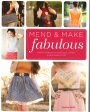 Mend & Make Fabulous Hot on Sale