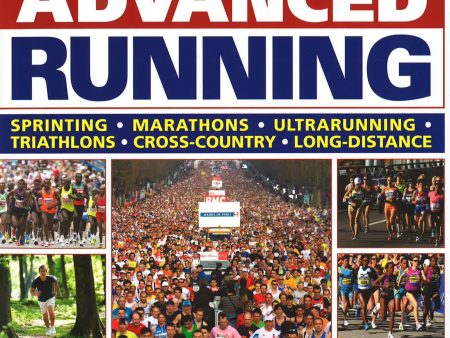 Advanced Running: How To Train For Both Sale